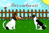 Hundeschild - Warnschild Hund- Personalisiert "Hier wache/n ich/wir"